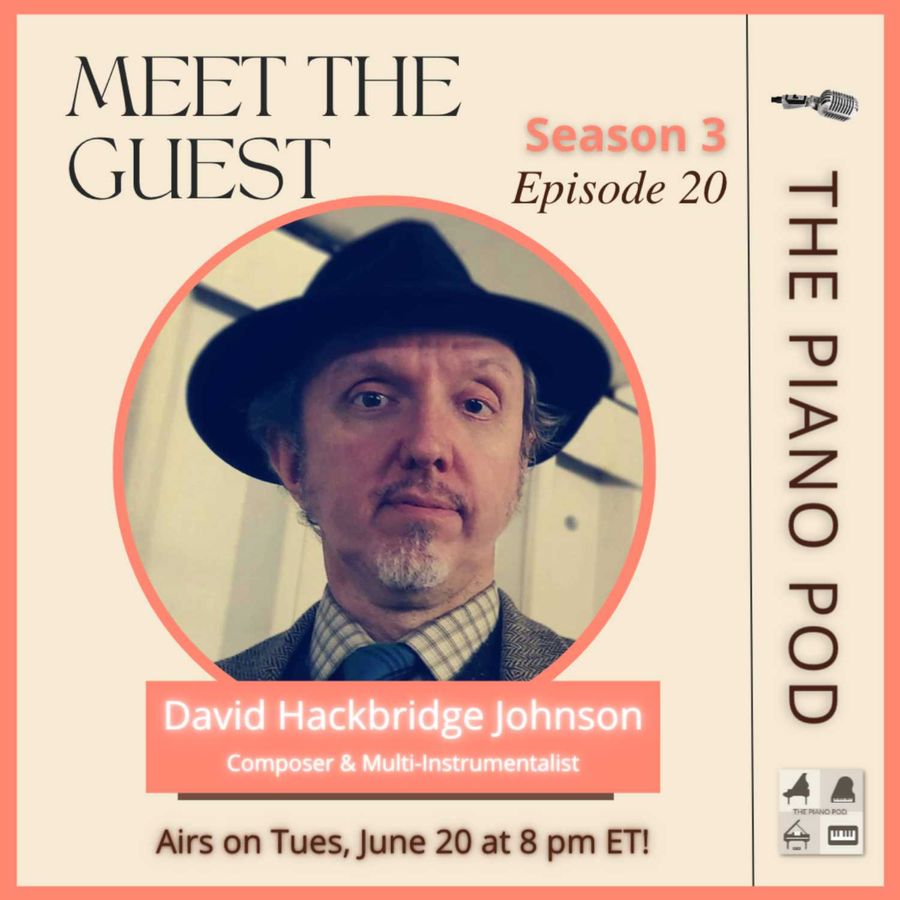 trailer:-season-3-episode-20,-david-hackbridge-johnson-—-composer-&-multi-instrumentalist