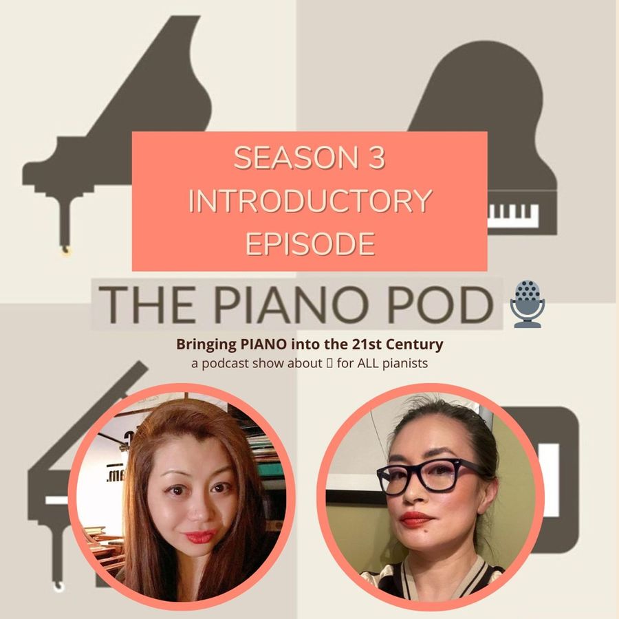 the-piano-pod-season-3-introductory-episode
