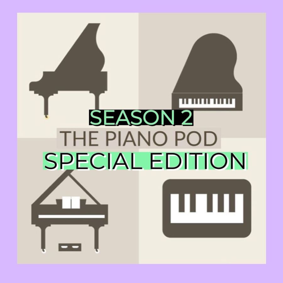 the-piano-pod,-season-2,-special-edition!