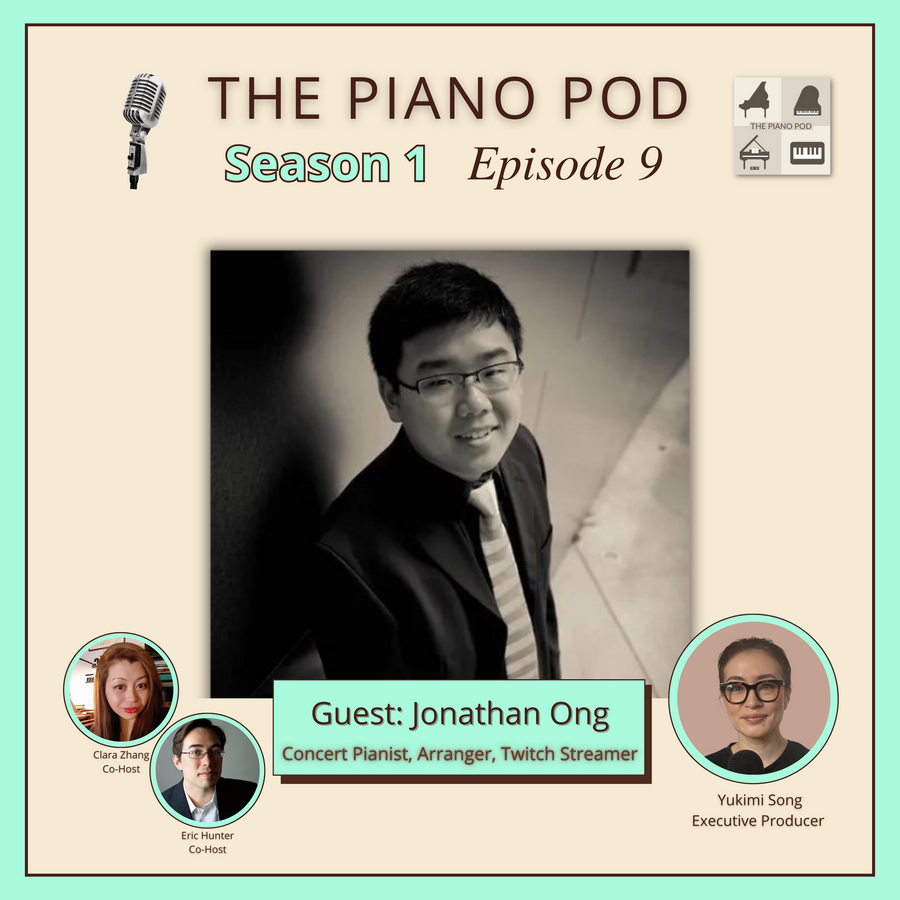season-1,-episode-9:-jonathan-ong-–-concert-pianist,-arranger,-twitch-streamer