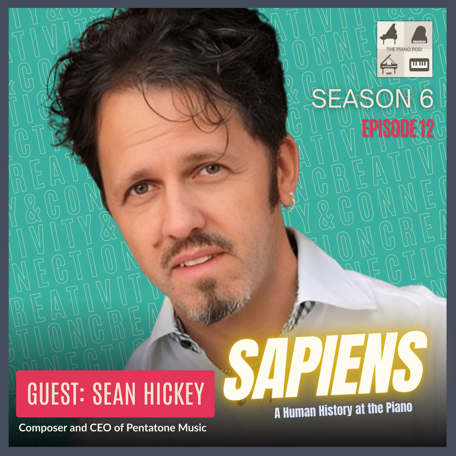 “sapiens:-a-human-history-at-the-piano”-feat.-sean-hickey,-composer